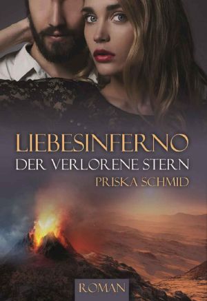 [Der verlorene Stern 02] • Liebesinferno